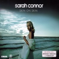 SARAH CONNOR - Skin On Skin
