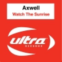 AXWELL & STEVE EDWARDS - Watch The Sunrise