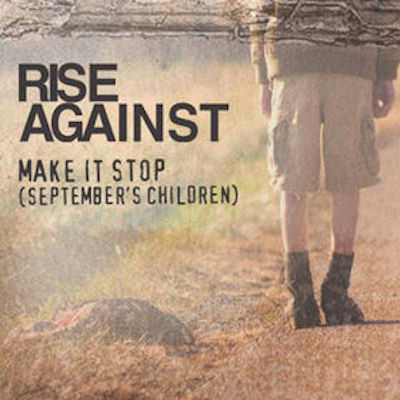Obrázek Rise Against, Make It Stop (September's Children)