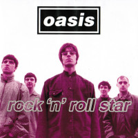 Rock &#039;N&#039; Roll Star - OASIS