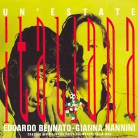GIANNA NANNINI feat. EDOARDO BENNATO, Un'estate Italiana
