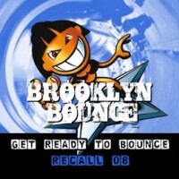 BROOKLYN BOUNCE - Get Ready To Bounce
