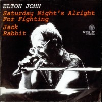 Saturday Night&#039;s Alright For Fighting - ELTON JOHN