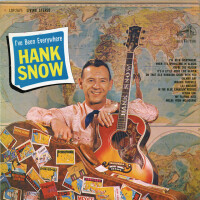 HANK SNOW, I'VE BEEN EVERYWHERE