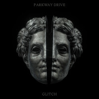 Glitch - Parkway Drive