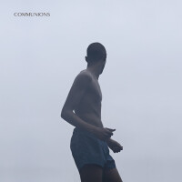 Communions, Forget It's a Dream