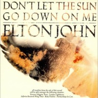 Don&#039;t Let the Sun Go Down on Me - ELTON JOHN