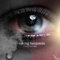 Breaking Benjamin, Torn In Two
