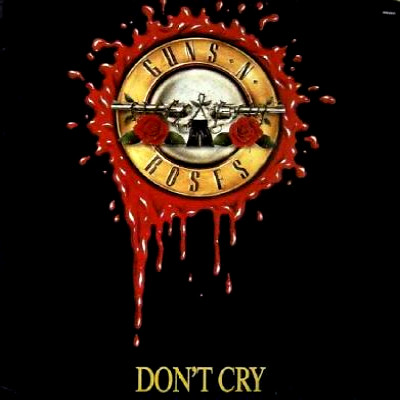 GUNS N' ROSES - Don't Cry