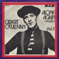 GILBERT O'SULLIVAN, Alone Again Naturally