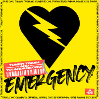 TOMMY TRASH - Emergency