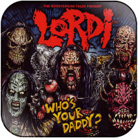 WHO&#039;S YOUR DADDY - Lordi