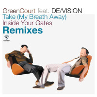 GREEN COURT feat. DE VISION - Take (My Breath Away)