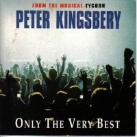 PETER KINGSBERY, Only The Very Best