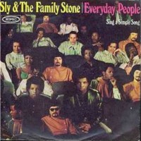 SLY & THE FAMILY STONE, Everyday People