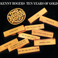 KENNY ROGERS, But You Know I Love You