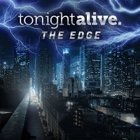 The Edge - Tonight Alive