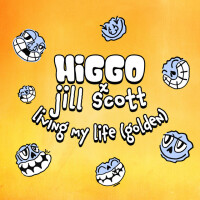 HIGGO & JILL SCOTT - Living My Life (Golden)