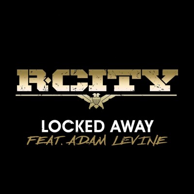 R. CITY & ADAM LEVINE - Locked Away