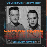 YOUNOTUS x SHIFT K3Y & NORMA JEAN MARTINE - Coming Home
