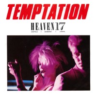 HEAVEN 17, Temptation
