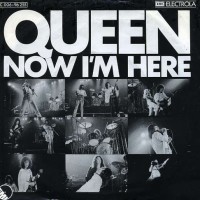 QUEEN, Now I'm Here