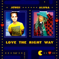 JENGI & ALUNA - Love The Right Way