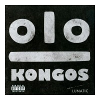 Kongos - Come With Me Now