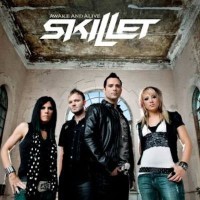 Skillet - Awake And Alive