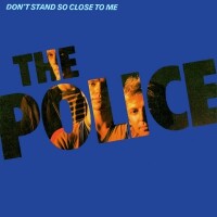 Don&#039;t Stand So Close To Me - POLICE