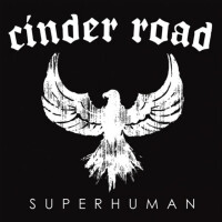 Cinder Road, get in get out