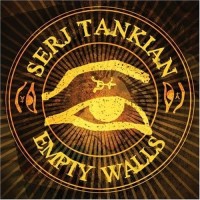 Empty Walls - Serj Tankian