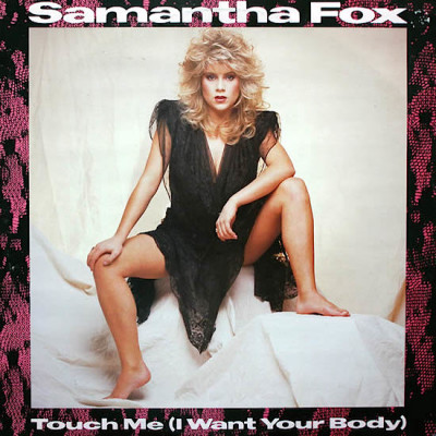 Obrázek SAMANTHA FOX, Touch Me (I Want Your Body)