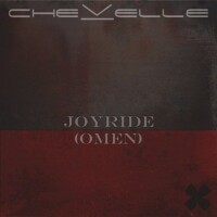 Joyride (Omen) - Chevelle