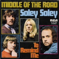 MIDDLE OF THE ROAD, Soley Soley
