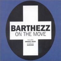BARTHEZZ, On The Move