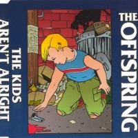OFFSPRING - The Kids Aren't Alright