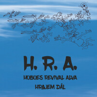 H. R. A.  Hoboes Revival Alva, Přeromantická