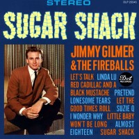 Sugar Shack - JIMMY GILMER & THE FIREBALLS