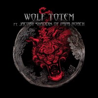Wolf Totem - The HU