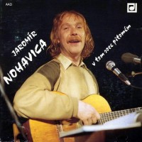 Když mě brali za vojáka - JAROMÍR NOHAVICA