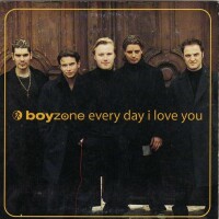 Every Day I Love You - BOYZONE