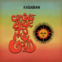 Kasabian, Coming back to me good