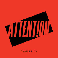 CHARLIE PUTH, Attention
