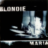 BLONDIE - Maria