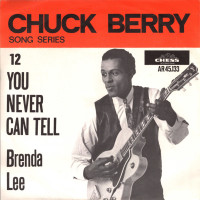 CHUCK BERRY, You Never Can Tell