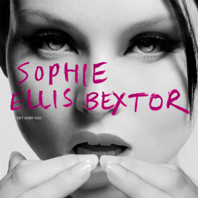 SOPHIE ELLIS-BEXTOR - Get Over You