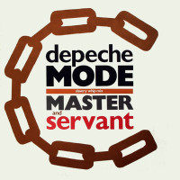 DEPECHE MODE, Master And Servant