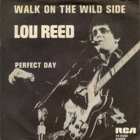 LOU REED, Walk on the Wild Side