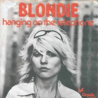 BLONDIE, Hanging On The Telephone